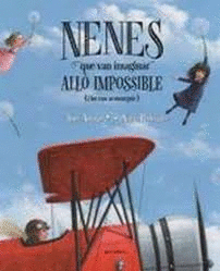 NENES QUE VAN IMAGINAR ALL IMPOSSIBLE (I HO VAN ACONSEGUIR)