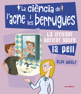 LA CINCIA DE L'ACNE I DE LES BERRUGUES