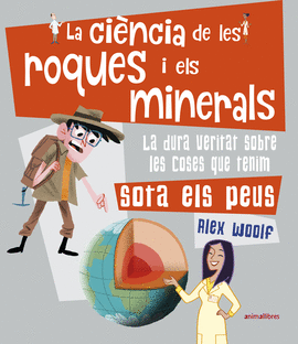 LA CINCIA DE LES ROQUES I ELS MINERALS