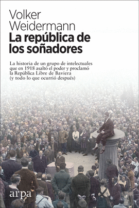 LA REPUBLICA DE LOS SO�ADORES