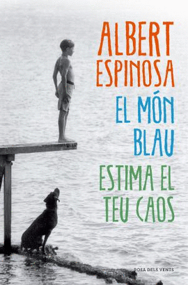 EL M�N BLAU. ESTIMA EL TEU CAOS