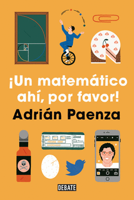 �UN MATEM�TICO AH�, POR FAVOR!