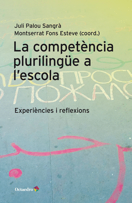 LA COMPET�NCIA PLURILING�E A L'ESCOLA