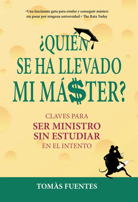 �QUI�N SE HA LLEVADO MI M�STER?