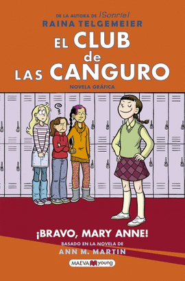 EL CLUB DE LAS CANGURO: BRAVO, MARY ANNE!