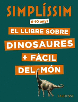 SIMPLSSIM. EL LLIBRE SOBRE DINOSAURES + FCIL DEL MN