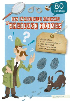 ELS INCREBLES ENIGMES DE SHERLOCK HOLMES