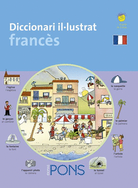 DICCIONARI IL�LUSTRAT FRANC�S PONS