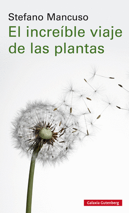 EL INCREBLE VIAJE DE LAS PLANTAS