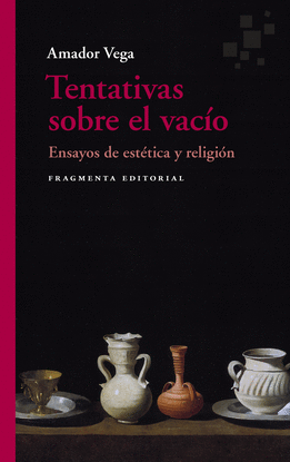 TENTATIVAS SOBRE EL VAC�O
