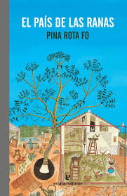 EL PA�S DE LAS RANAS