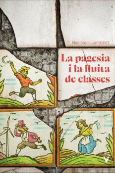 PAGESIA I LA LLUITA DE CLASSES, LA