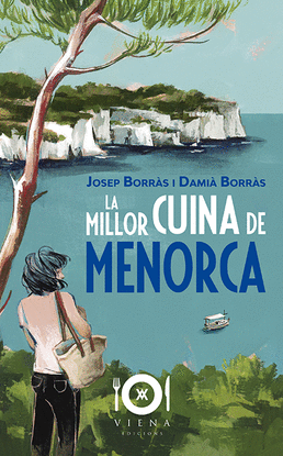 LA MILLOR CUINA DE L'ILLA DE MENORCA