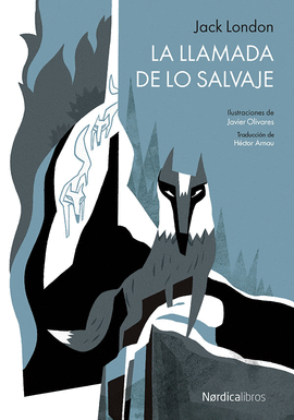 LA LLAMADA DE LO SALVAJE (ED. CARTON)