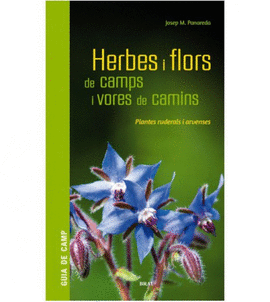 HERBES I FLORS DE CAMPS I VORES DE CAMINS