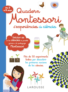 QUADERN MONTESSORI DE EXPERIENCIES DE CIENCIA