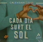 CADA SURT EL SOL -2021 CALENDARI