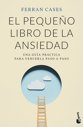 EL PEQUEO LIBRO DE LA ANSIEDAD