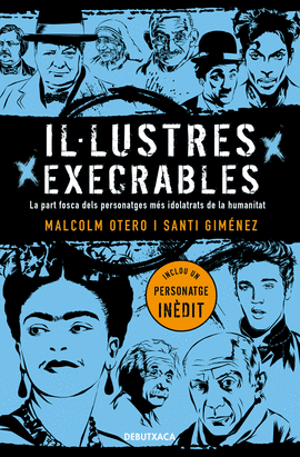 ILLUSTRES EXECRABLES