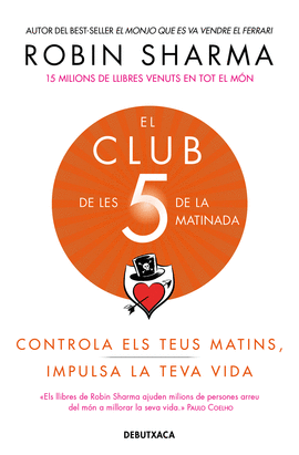 EL CLUB DE LES 5 DE LA MATINADA