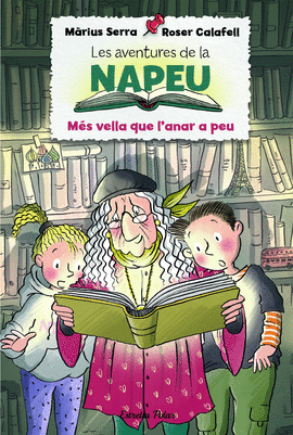 LES AVENTURES DE LA NAPEU. MS VELLA QUE L'ANAR A PEU