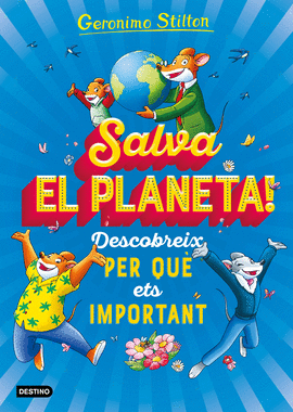 SALVA EL PLANETA!