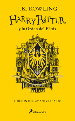 HARRY POTTER Y LA ORDEN DEL FNIX (EDICIN HUFFLEPUFF DEL 20 ANIVERSARIO) (HARR