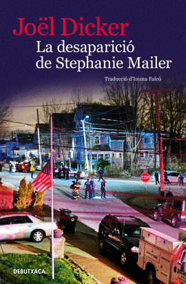 LA DESAPARICI DE STEPHANIE MAILER