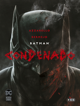 BATMAN: CONDENADO (2A EDICI�N)