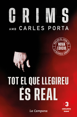 CRIMS: TOT EL QUE LLEGIREU S REAL