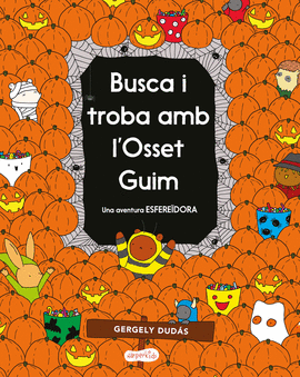 BUSCA I TROBA AMB L'OSSET GUIM. UNA AVENTURA ESFEREDORA