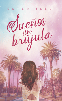 SUE�OS SIN BR�JULA