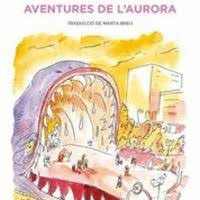 LES FABULOSES AVENTURES DE L'AURORA