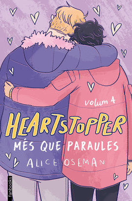 HEARTSTOPPER 4. MS QUE PARAULES