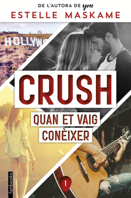 CRUSH 1: QUAN ET VAIG CONIXER