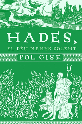 HADES, EL DU MENYS DOLENT