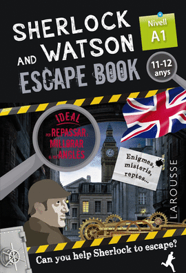SHERLOCK & WATSON. ESCAPE BOOK PER REPASSAR ANGL�S. 11-12 ANYS
