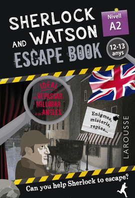 SHERLOCK & WATSON. ESCAPE BOOK PER REPASSAR ANGL�S. 12-13 ANYS