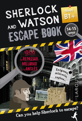 SHERLOCK & WATSON. ESCAPE BOOK PER REPASSAR ANGL�S. 14-15 ANYS