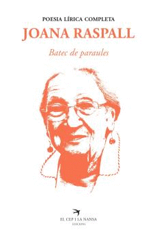 BATEC DE PARAULES. POESIA LRICA COMPLETA