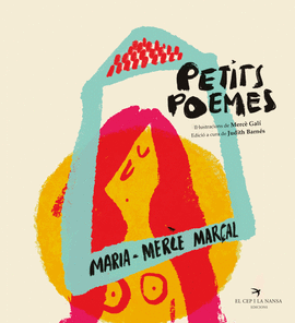 MARIA-MERC MARAL. PETITS POEMES