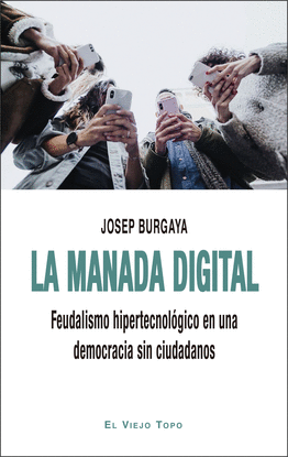 LA MANADA DIGITAL