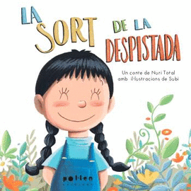 LA SORT DE LA DESPISTADA