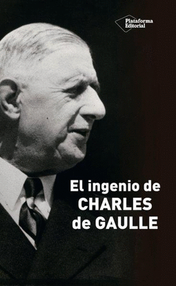 EL INGENIO DE CHARLSE DE GAULLE