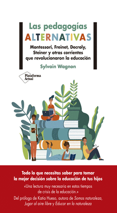 LAS PEDAGOG�AS ALTERNATIVAS