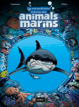 LES EXTRAORDINRIES HISTRIES DELS ANIMALS MARINS