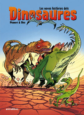 LES NOVES HISTORIES DELS DINOSAURES