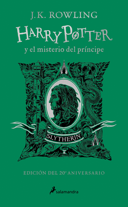 HARRY POTTER Y EL MISTERIO DEL PRNCIPE (EDICIN SLYTHERIN DEL 20 ANIVERSARIO)