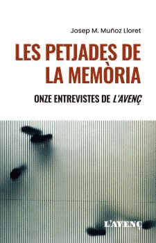 PETJADES DE LA MEMORIA, LES