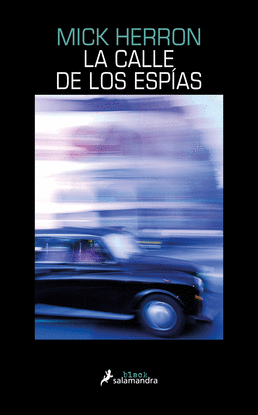 LA CALLE DE LOS ESPAS (SERIE JACKSON LAMB 4)